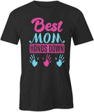 Best Mom T-Shirt