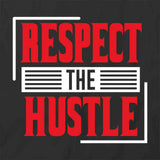 Respect Hustle T-Shirt