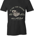Find Your Treasure T-Shirt