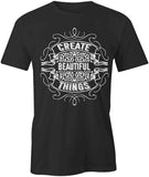 Beautiful Things T-Shirt