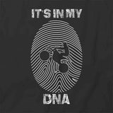 It's In My DNA T-Shirt