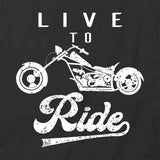 Live To Ride T-Shirt