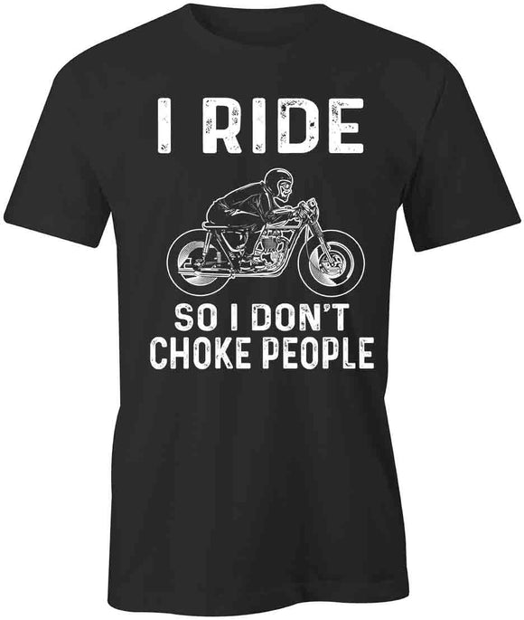 Don't Choke People T-Shirt