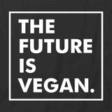 Future Is Vegan T-Shirt