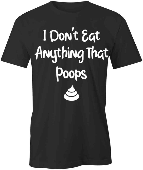 Don't Eat T-Shirt