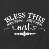 Bless This Nest T-Shirt
