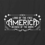 Land of Free Brave T-Shirt