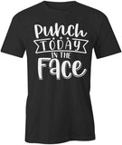 Punch Today T-Shirt