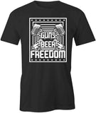 Guns Beer Freedom T-Shirt