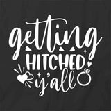 Getting Hitched T-Shirt