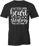 Stole My Heart T-Shirt