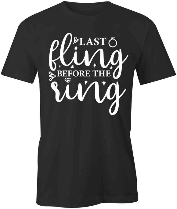 Last Fling T-Shirt