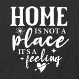 It's A Feeling T-Shirt