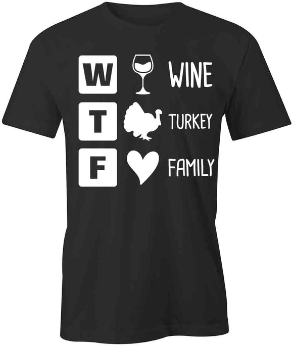 Wine Turkey Famly T-Shirt