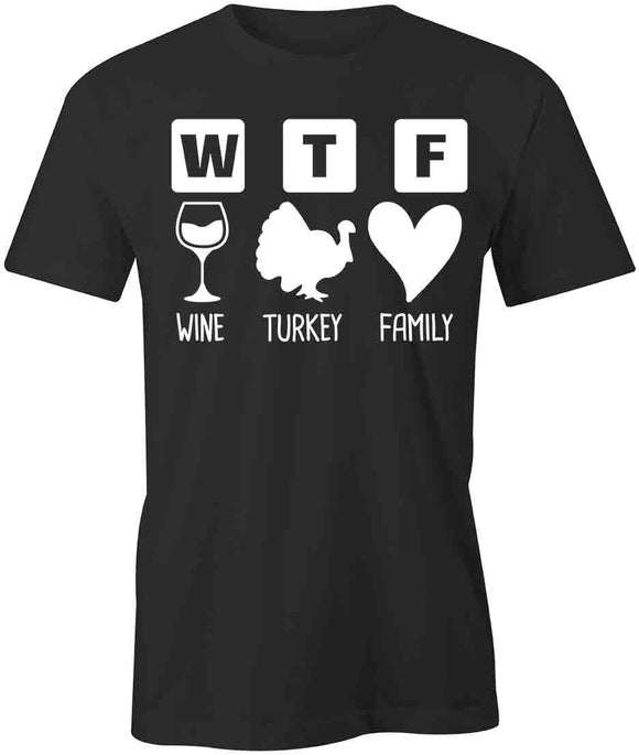Wine Turkey Famly 2 T-Shirt