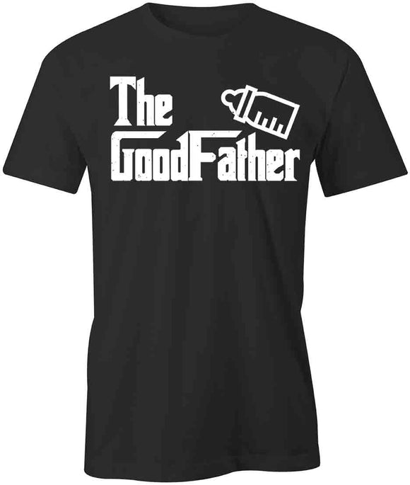The Good Father T-Shirt