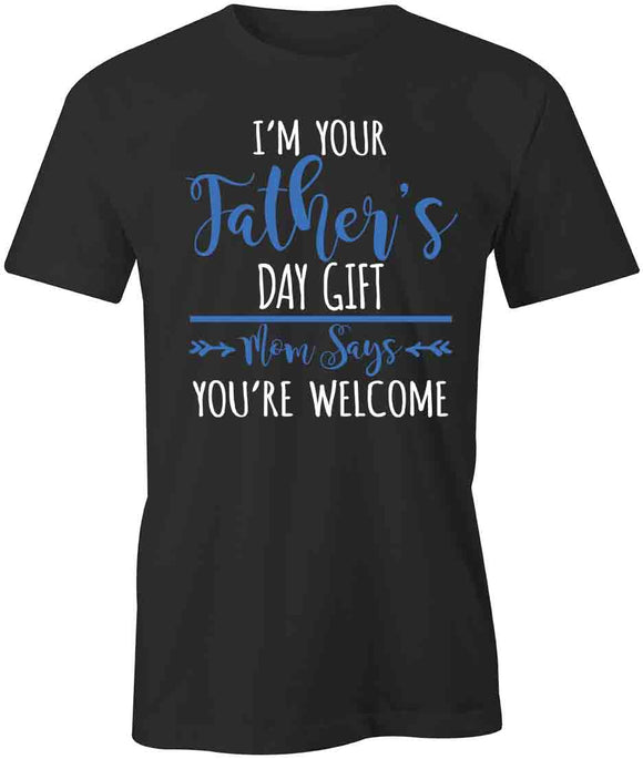 Fathers Day Gift  T-Shirt