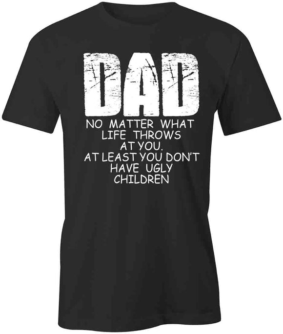 Life Throws At You T-Shirt