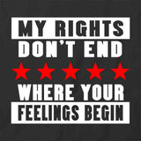 My Rights Don't End Begin T-Shirt