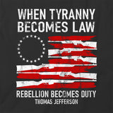 Tyranny Becomes Law T-Shirt