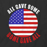 All Gave Some T-Shirt