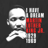 I Have A Dream T-Shirt