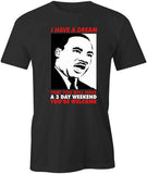 3 Day Weekend T-Shirt