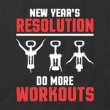 More Workouts T-Shirt