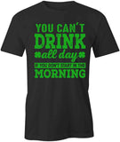 Drink All Day T-Shirt