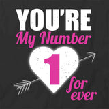 You're Number 1 T-Shirt