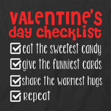 Valentine's Day Checklist T-Shirt