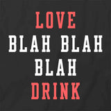 Love Blah T-Shirt