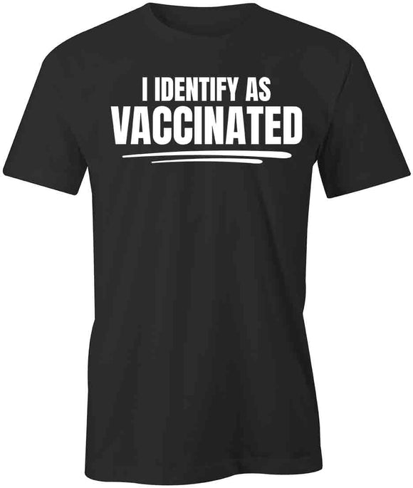 Vaccinated T-Shirt