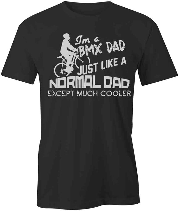 BMX Dad Cooler T-Shirt