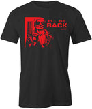 Be Back Trump T-Shirt