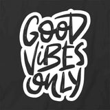Good Vibes T-Shirt