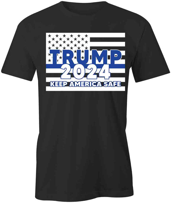 Trump 2024 Keep America Safe T-Shirt