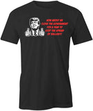 Trump Close Government T-Shirt