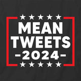 Mean Tweets 2024 T-Shirt
