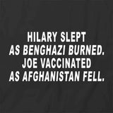 Hillary Slept T-Shirt