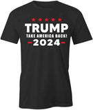 Take America Back 2024 T-Shirt