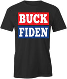 Buck Fiden T-Shirt