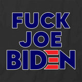 F Joe Biden T-Shirt