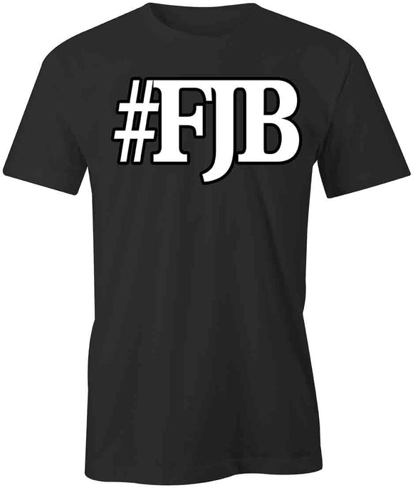 #FJB T-Shirt