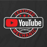 Certified Youtube Mechanic T-Shirt