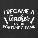 I Became a Teacher T-Shirt