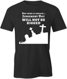 Judgement Day T-Shirt