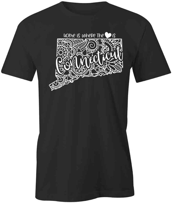 Home Is Where The Heart Is - Connecticut T-Shirt