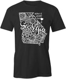Home Is Where The Heart Is - Georgia T-Shirt