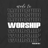 Made To Worship T-Shirt